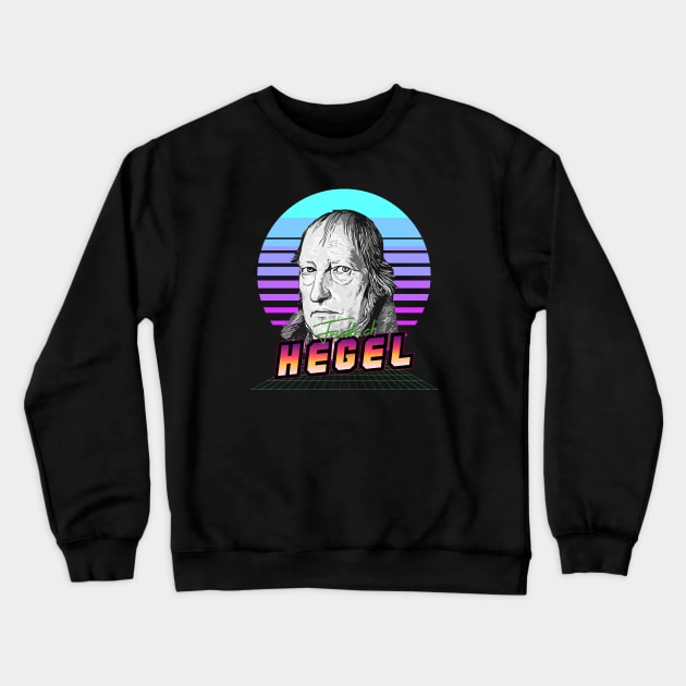 Georg Wilhelm Friedrich Hegel portrait - space synthwave retro Crewneck Sweatshirt by vlada123